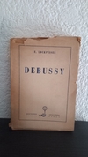 Debussy (usado, tapa despegada) - E. Lockpeiser