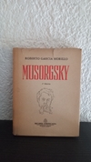 Musorgsky (usado, hojas 7 a 10 sueltas, completo) - Roberto García Morillo