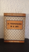 La psicopatología en el arte (usado) - José Ingenieros