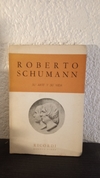 Roberto Schumann (usado) - Willi Reich