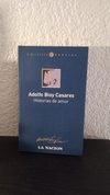 Historias de amor (usado) - Adolfo Bioy Casares