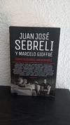 Conversaciones irreverentes (usado, detalle en canto) - Juan José Sebreli y M. Gioffré