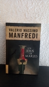 Los idus de Marzo (usado) - Valerio Massimo Manfredi