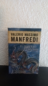 El imperio de los dragones (usado, 4 marcas en fluo) - Valerio Massimo Manfredi