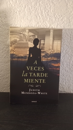 A veces la tarde miente (usado) - Judith Mendoza - White