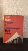 Tratado de parapsicología (usado) - René Sudre