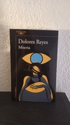 Miseria (nuevo) - Dolores Reyes