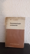 Fenomenología existencial (usado, dos hojas subrayadas con lápiz) - W. Luypen
