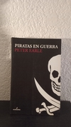 Piratas en guerra (usado) - Peter Earle