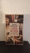 Locos de dios (usado) - Santiago Kovaldoff
