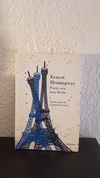 París era una fiesta (usado, pequeño detalle en tapa) - Ernest Hemingway