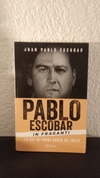 Pablo Escobar in fraganti (usado) - Juan Pablo Escobar