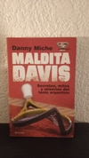 Maldita Davis (usado) - Danny Miche