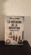 La invención de la Argentina (usado) - Nicolas Shumway