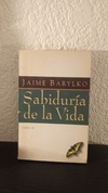 Sabiduria de la vida (b, usado) - Jaime Barylko