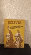 Bolivia de la resistencia al gobierno popular (usado, detalle en canto) - Eduardo Duschatzky