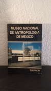 Museo Nacional de antropología de Mexico (usado) - Ignacio Bernal