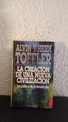 La creación de una nueva civilización (usado) - A. y H. Toffler