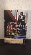 Historias de mujeres casadas (usado) - Cristina Campos