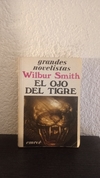 El ojo del tigre (1989) (usado) - Wilbur Smith