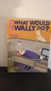 What Would Wally do? (usado, doblado) - Dilbert