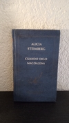 Cuando digo Magdalena (AS) (usado, paginas de dos colores) - Alicia Steimberg
