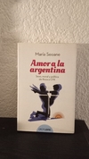 Amor a la Argentina (usado) - María Seoane