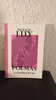Poemas y entrevistas (nuevo, Samizdat) - Vicente Luy