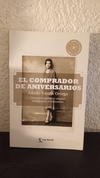 El comprador de aniversarios (usado) - Adolfo García Ortega