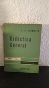 Didáctica general (usado, tapa despegada) - A. Y J. Schmieder
