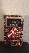 La Razón Vasca (usado) - Luis Núñez Astrain