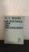 La doctrina zen del inconsciente (usado) - Daisetz Suzuki