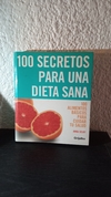100 secretos para una dieta sana (usado) - Anna Selby