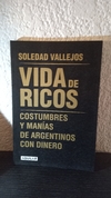 Vida de ricos (usado) - Soledad Vallejos