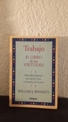 El libro de las virtudes (usado) - William J. Bennett