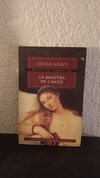 La maestra de Canto (usado, dedicatoria) - Silvia Arazi