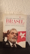 Brasil entre el pasado y el futuro (usado) - Emir Sader