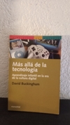 Más allá de la tecnologia (usado) - David Buckingham