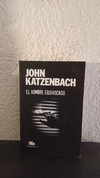 El hombre equivocado (usado) - John Katzenbach