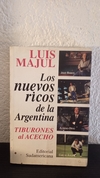 Los nuevos ricos de la Argentina (usado) - Luis Majul