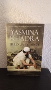 Trilogía de Argel (usado) - Yasmina Khadra