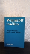 Winnicott insólito (usado, pocas marcas en fluo y lápiz) - Jacques Bouhsira