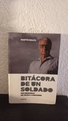 Bitácora de un soldado (usado) - Martín Balza