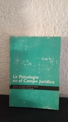 La psicología en el campo jurídico (usado, subrayados en fluo) - Alfredo Sarmiento