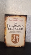 La hermandad del honor (usado) - Jorge Fernández Díaz