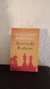 Acerca de Roderer (usado) - Guillermo Martinez
