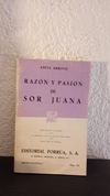 Razón y pasión de Sor Juana (usado) - Anita Arroyo