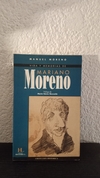 Mariano Moreno (usado) - Manuel Moreno