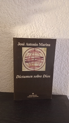 Dictamen sobre dios (usado) - José Antonio Marina