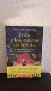 Frida y los colores de la vida (usado) - Caroline Bernard